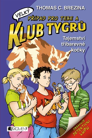 Klub Tygrů (velký) – Tajemství tříbarevné kočky