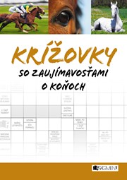 Krížovky so zaujímavosťami o koňoch