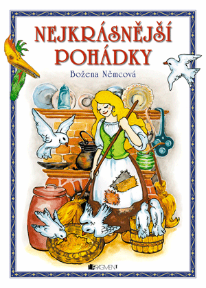 Božena Němcová – Nejkrásnější pohádky