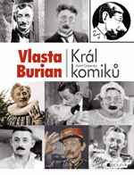 Vlasta Burian – Král komiků