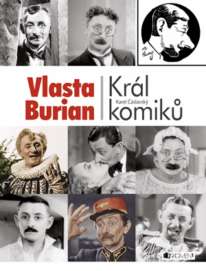 Vlasta Burian – Král komiků