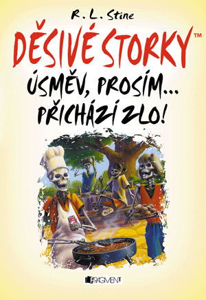 Děsivé storky – Úsměv, prosím ... přichází zlo!