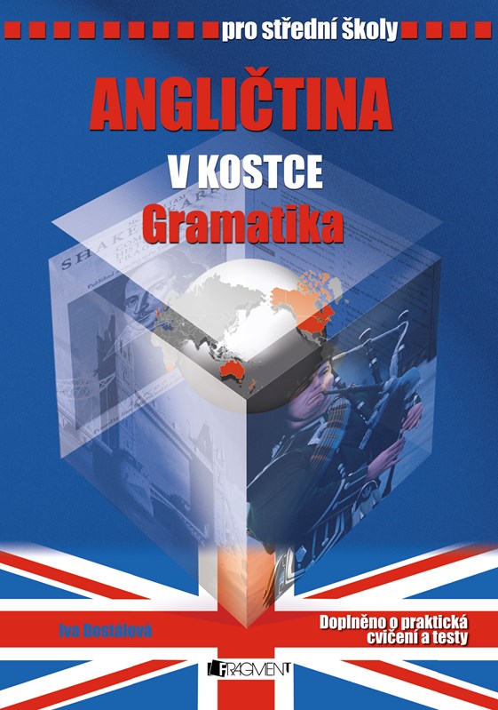Angličtina v kostce pro SŠ - Gramatika