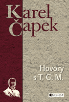 Karel Čapek – Hovory s T. G. Masarykem