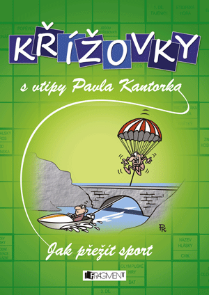 Křížovky s vtipy P. Kantorka – Jak přežít sport