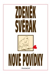 Zdeněk Svěrák – NOVÉ POVÍDKY