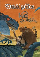 Dračí srdce 1: Velká zkouška