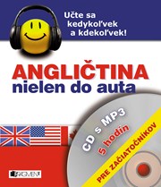 Angličtina nielen do auta – CD s MP3 – pre začiatočníkov