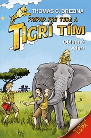 Tigrí tím – Obludné safari