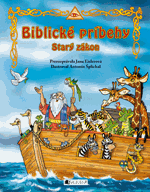 BIBLICKÉ PRÍBEHY Starý zákon