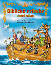 BIBLICKÉ PRÍBEHY Starý zákon