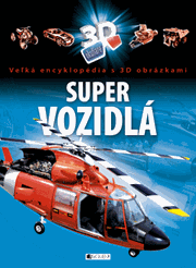 Super vozidlá – 3D encyklopédia