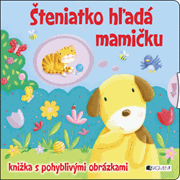 Šteniatko hľadá mamičku