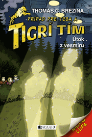 Tigrí tím – Útok z vesmíru