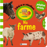 Zahraj sa so zvieratkami – Na farme