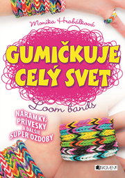 Gumičkuje celý svet