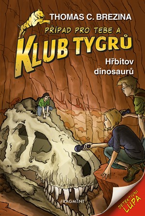 Klub Tygrů - Hřbitov dinosaurů