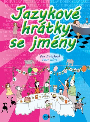 Jazykové hrátky se jmény
