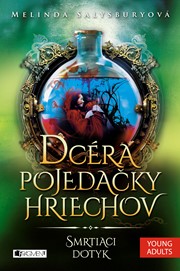 Dcéra pojedačky hriechov 1 – Smrtiaci dotyk
