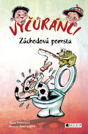 Vyčůránci – Záchodová pomsta