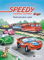 Speedy, závodní autíčko - Dobrodružný výlet