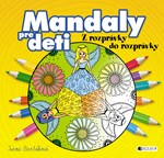 Mandaly pre deti – z rozprávky do rozprávky