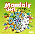 Mandaly pre deti – čarovný svet okolo nás