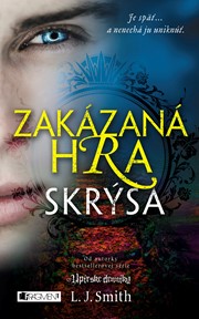 Zakázaná hra 2 - Skrýša