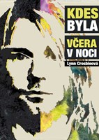 Kdes byla včera v noci