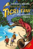 Tigrí tím – Jed červeného leguána