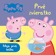 Peppa Pig - Prvé zvieratko - Moja prvá knižka