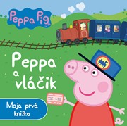 Peppa Pig - Peppa a vláčik - Moja prvá knižka