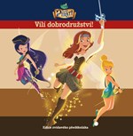 Víly - Zvonilka a piráti - Vílí dobrodružství - Edice zvídavého předškoláka