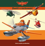 Lietadlá 2 - Hasiči a záchranári