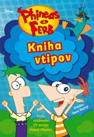 Phineas a Ferb - Kniha vtipov