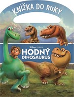 Hodný dinosaurus - Knížka do ruky