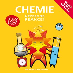 Chytrá kniha do kapsy - Chemie - Nezbedné reakce
