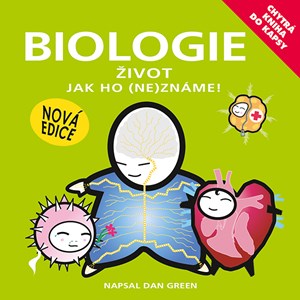 Chytrá kniha do kapsy - Biologie - Život jak ho (ne)známe!