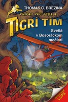 Tigrí tím – Svetlá v Bosoráckom močiari