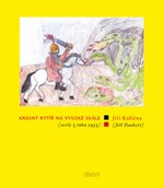 Krásný rytíř na vysoké skále