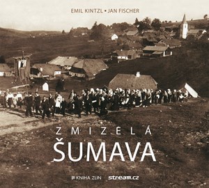 Zmizelá Šumava (paperback)