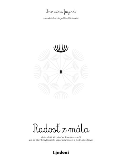 Radosť z mála 