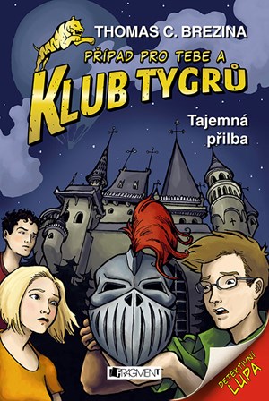 Klub Tygrů - Tajemná přilba