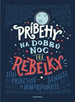 Príbehy na dobrú noc pre rebelky 
