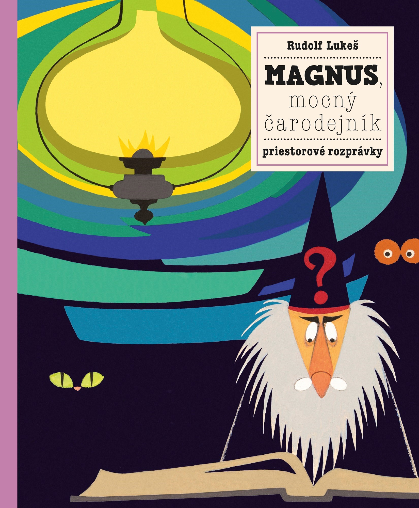 Magnus, mocný čarodejník a jeho zvieratká