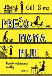 Prečo mama pije 