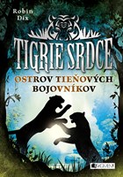 Tigrie srdce 2 - Ostrov Tieňových bojovníkov