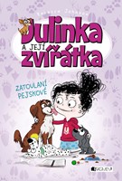 Julinka a její zvířátka – Zatoulaní pejskové