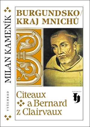 Burgundsko, kraj mnichů