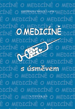 O medicíně s úsměvem